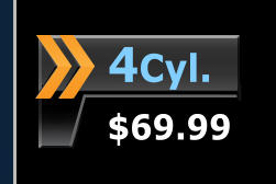 4Cyl. $69.99